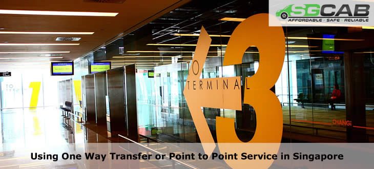 Guide to Using One Way Transfer or Point to Point Service in Singapore