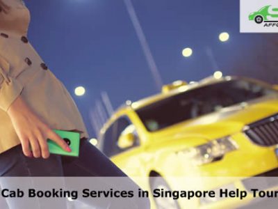 How Cab Booking Services in Singapore Help Tourism?