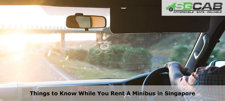 Things to Know While You Rent A Minibus in Singapore