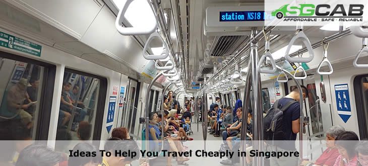 Ideas To Help You Travel Cheaply in Singapore